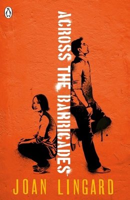 Across the Barricades: A Kevin and Sadie Story ... 0141368918 Book Cover