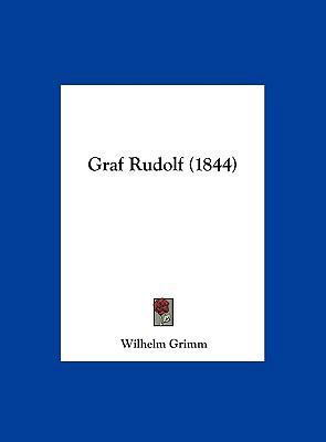 Graf Rudolf (1844) [German] 1162532734 Book Cover