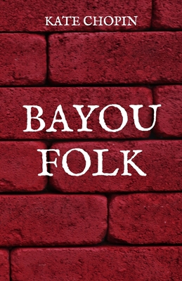 Bayou Folk            Book Cover