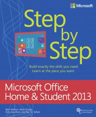 Microsoft Office Home and Student 2013 Step by ... 0735669406 Book Cover