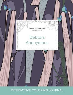 Adult Coloring Journal: Debtors Anonymous (Anim... 1360941126 Book Cover