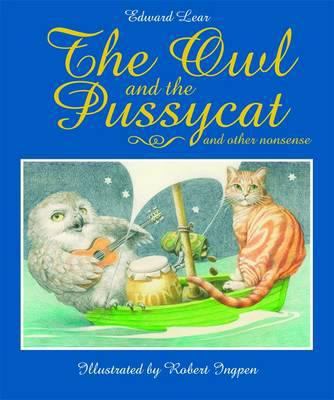 The Owl and the Pussycat. Edward Lear 1848773463 Book Cover