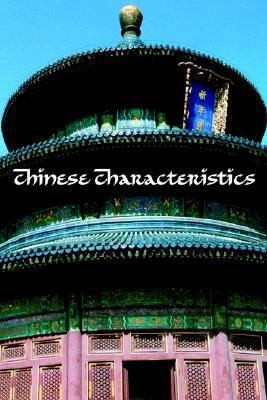Chinese Characteristics 1931839166 Book Cover