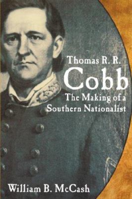 Thomas R.R. Cobb: The Making of a 0865548587 Book Cover