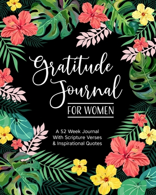 Gratitude Journal for Women: A 52 Week Journal ... 1690653493 Book Cover