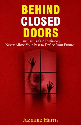 Behind Closed Doors B08WS87B4S Book Cover