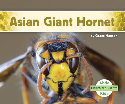 Asian Giant Hornet 1644945541 Book Cover