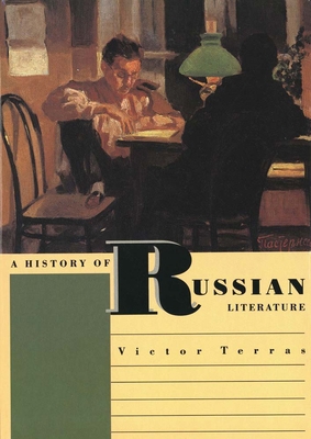 A History of Russian Literature 0300059345 Book Cover