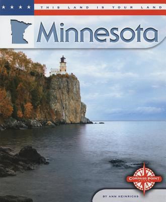 Minnesota (This Land Is Your Land) 0756514282 Book Cover