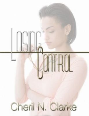 Losing Control 0976727323 Book Cover