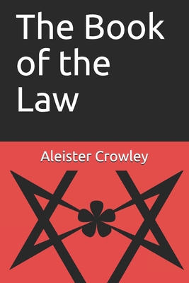 The Book of the Law 1695709586 Book Cover