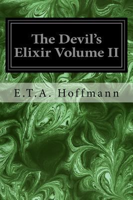 The Devil's Elixir Volume II 1975625307 Book Cover