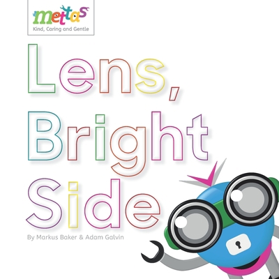 The Mettas: Lens, Bright Side 1916145027 Book Cover
