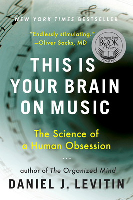 This Is Your Brain on Music: The Science of a H... B0072QAT8I Book Cover