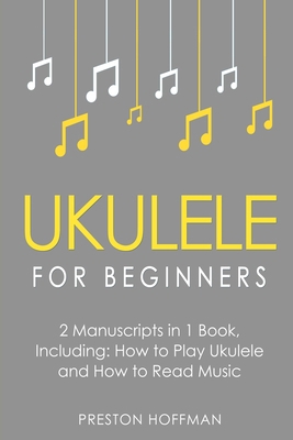 Ukulele for Beginners: Bundle - The Only 2 Book...            Book Cover