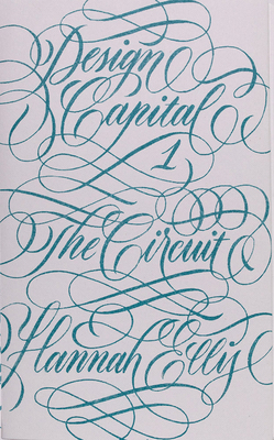 Design Capital #1: The Circuit 9493148629 Book Cover