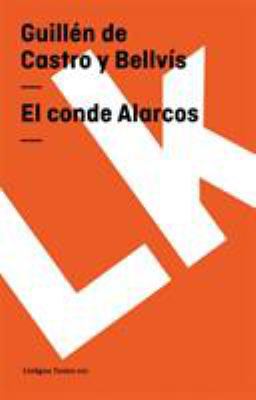 El conde Alarcos [Spanish] 8498162491 Book Cover