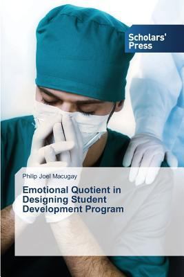 Emotional Quotient in Designing Student Develop... 3639711513 Book Cover