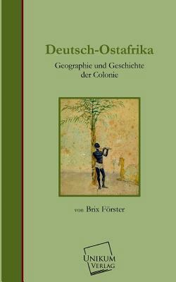 Deutsch-Ostafrika [German] 3845726105 Book Cover