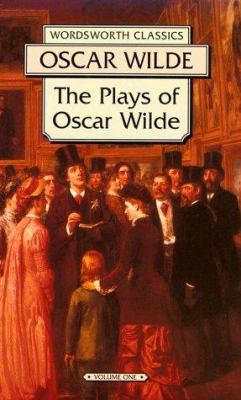 The Plays of Oscar Wilde 185326184X Book Cover