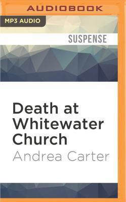 Death at Whitewater Church 1531804934 Book Cover