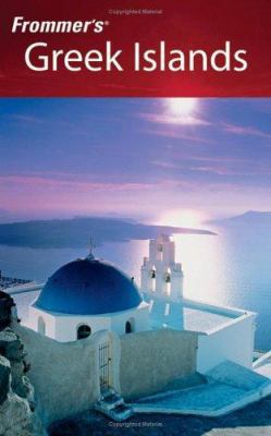 Frommer's Greek Islands 0764598325 Book Cover