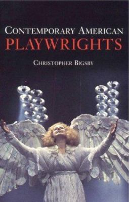 Contemporary American Playwrights 0521661080 Book Cover