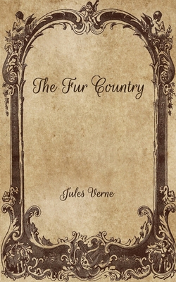 The Fur Country            Book Cover