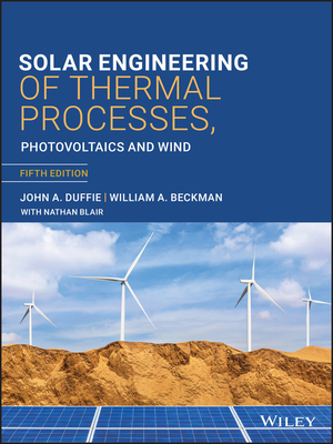 Solar Engineering of Thermal Processes, Photovo... 1119540283 Book Cover