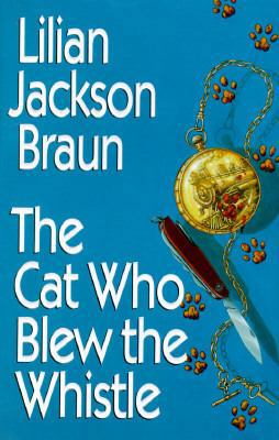 Cat Who Blew Whistle 0399139818 Book Cover