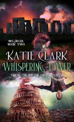 Whispering Tower: Volume 2 152230200X Book Cover