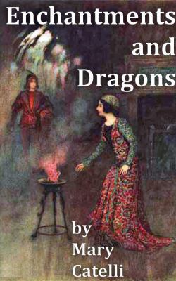 Enchantments And Dragons 1942564481 Book Cover