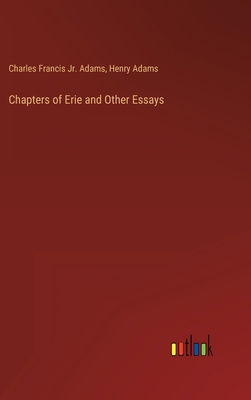 Chapters of Erie and Other Essays 3368123971 Book Cover