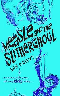 Measle and the Slithergoul 0192726153 Book Cover