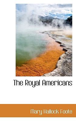 The Royal Americans 1117395472 Book Cover