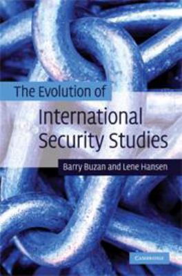 The Evolution of International Security Studies 0511817762 Book Cover
