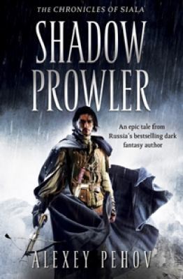 Shadow Prowler (Chronicles of Siala) 1847396712 Book Cover