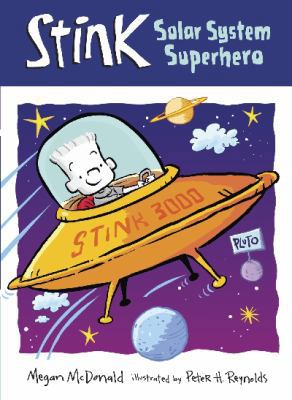 Stink: Solar System Superhero 1406326003 Book Cover