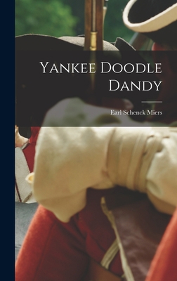 Yankee Doodle Dandy 1014007577 Book Cover