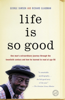 Life Is So Good 0812984870 Book Cover