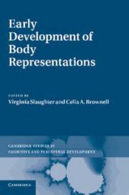 Early Development of Body Representations 1139019481 Book Cover
