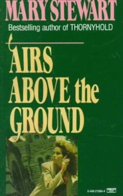 Airs Above Ground 0449215644 Book Cover