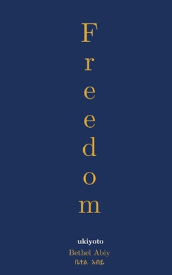 Freedom B0CJH6WM9Z Book Cover