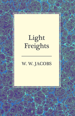 Light Freights 1473306132 Book Cover