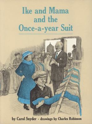 Ike and Mama and the Once-A-Year Suit 0827604181 Book Cover