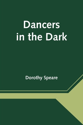 Dancers in the Dark 9354545394 Book Cover