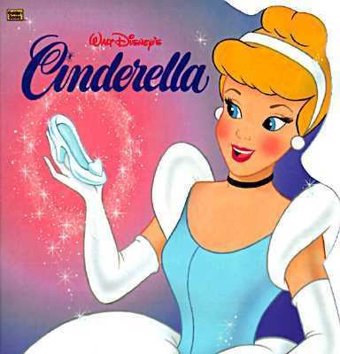 Walt Disney's Cinderella 0307100561 Book Cover