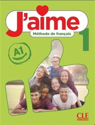 J'aime 1 élève niveau A1 [French] 2090357487 Book Cover