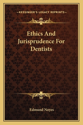Ethics And Jurisprudence For Dentists 1163776246 Book Cover