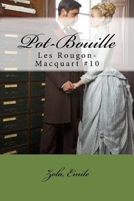Pot-Bouille: Les Rougon-Macquart #10 [French] 1546575006 Book Cover